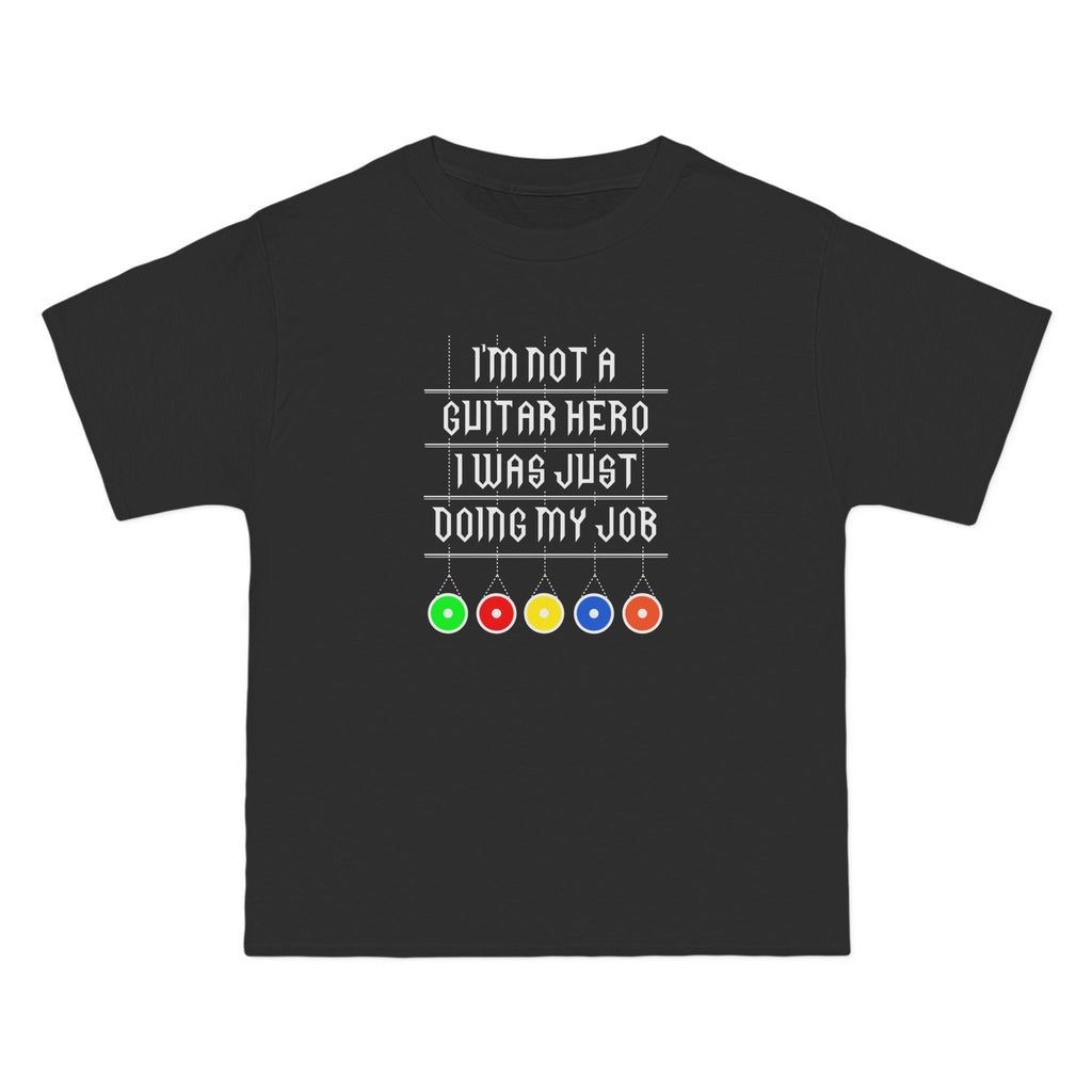 I'm Not A Guitar Hero I Was Just Doing My Job - Men's Heavyweight T-Shirt