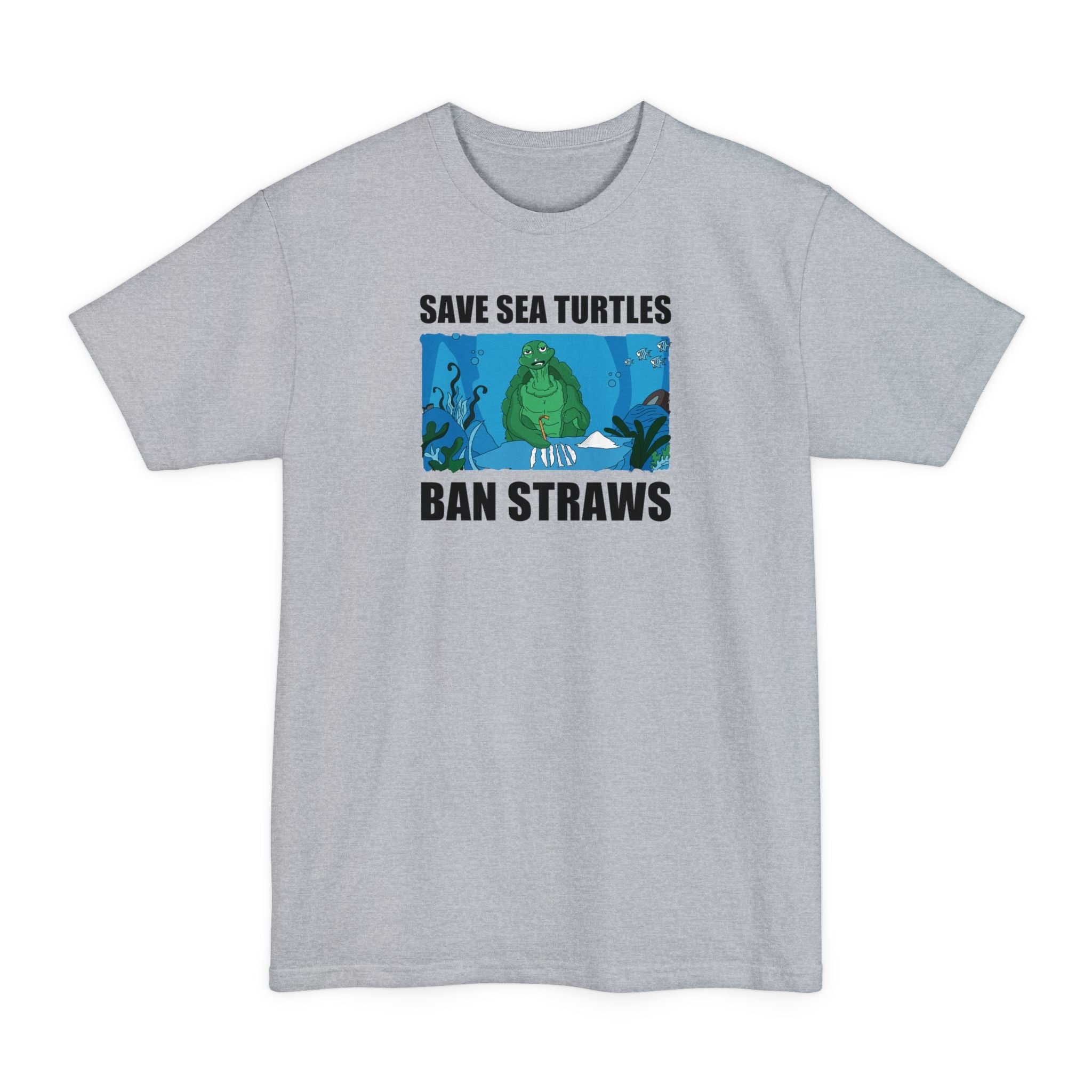 Save Sea Turtles. Ban Straws - Men's Tall T-Shirt