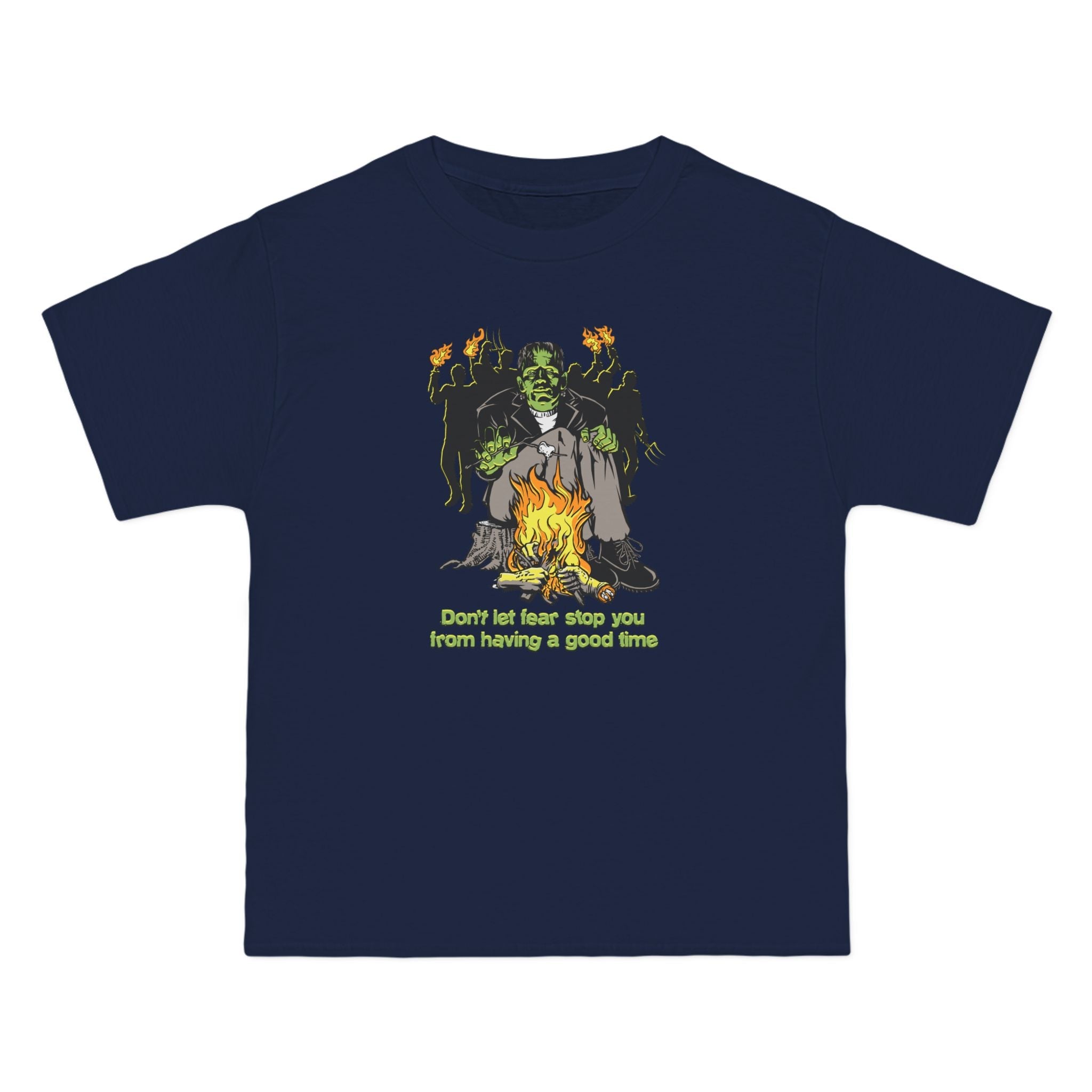 Don't Let Fear Stop You From Having A Good Time - Men's Heavyweight T-Shirt