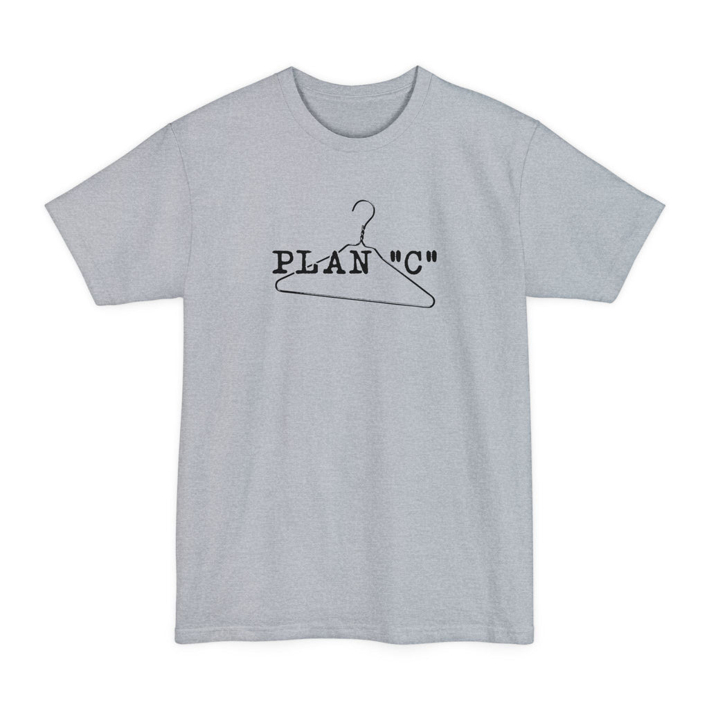 Plan "C" (Wire Hanger) - Men's Tall T-Shirt