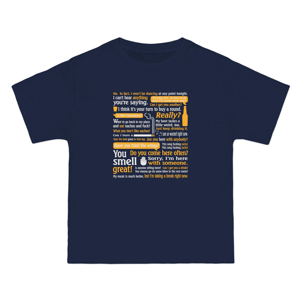 I Can't Hear Anything You're Saying  - Men's Heavyweight T-Shirt