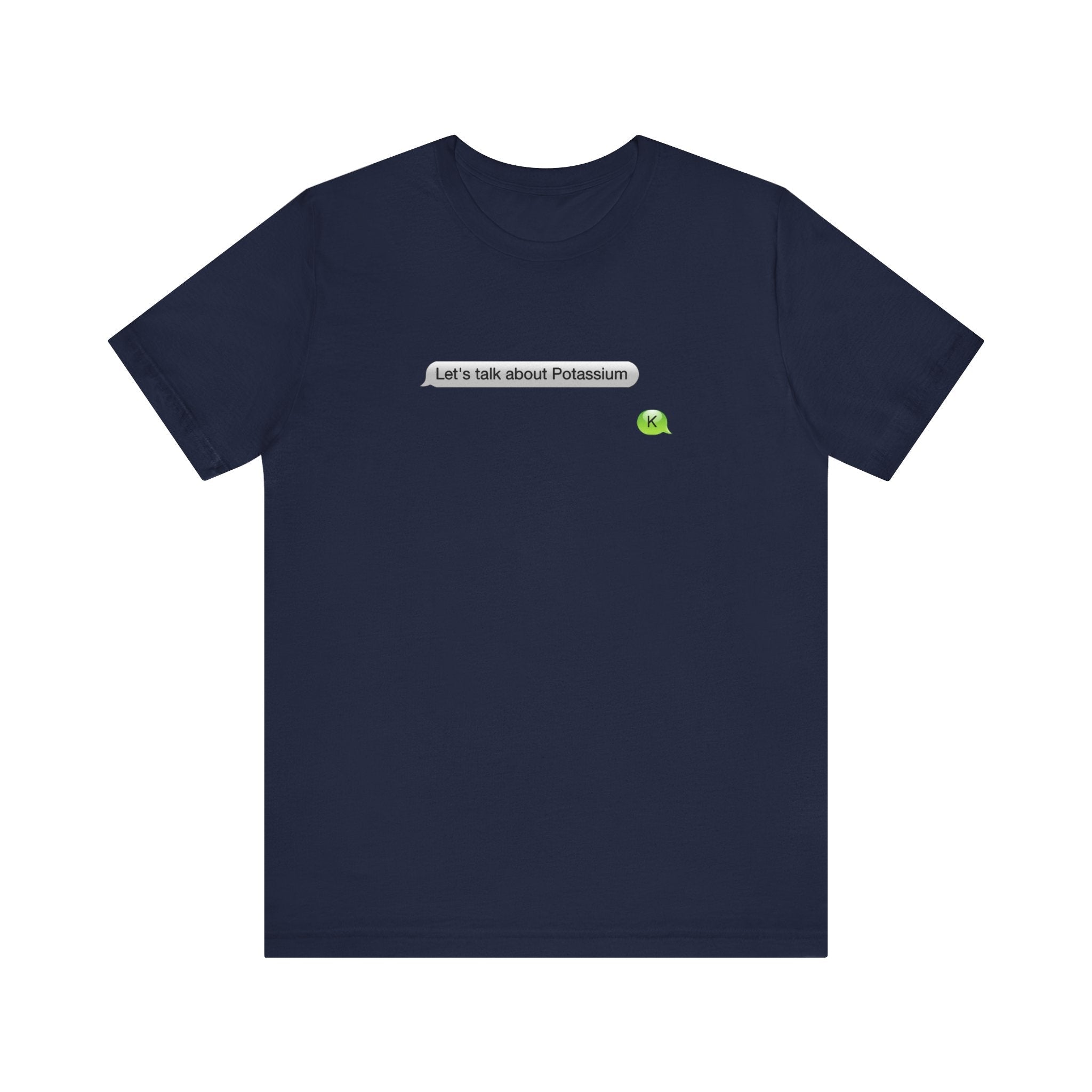 Let's Talk About Potassium - Men's T-Shirt