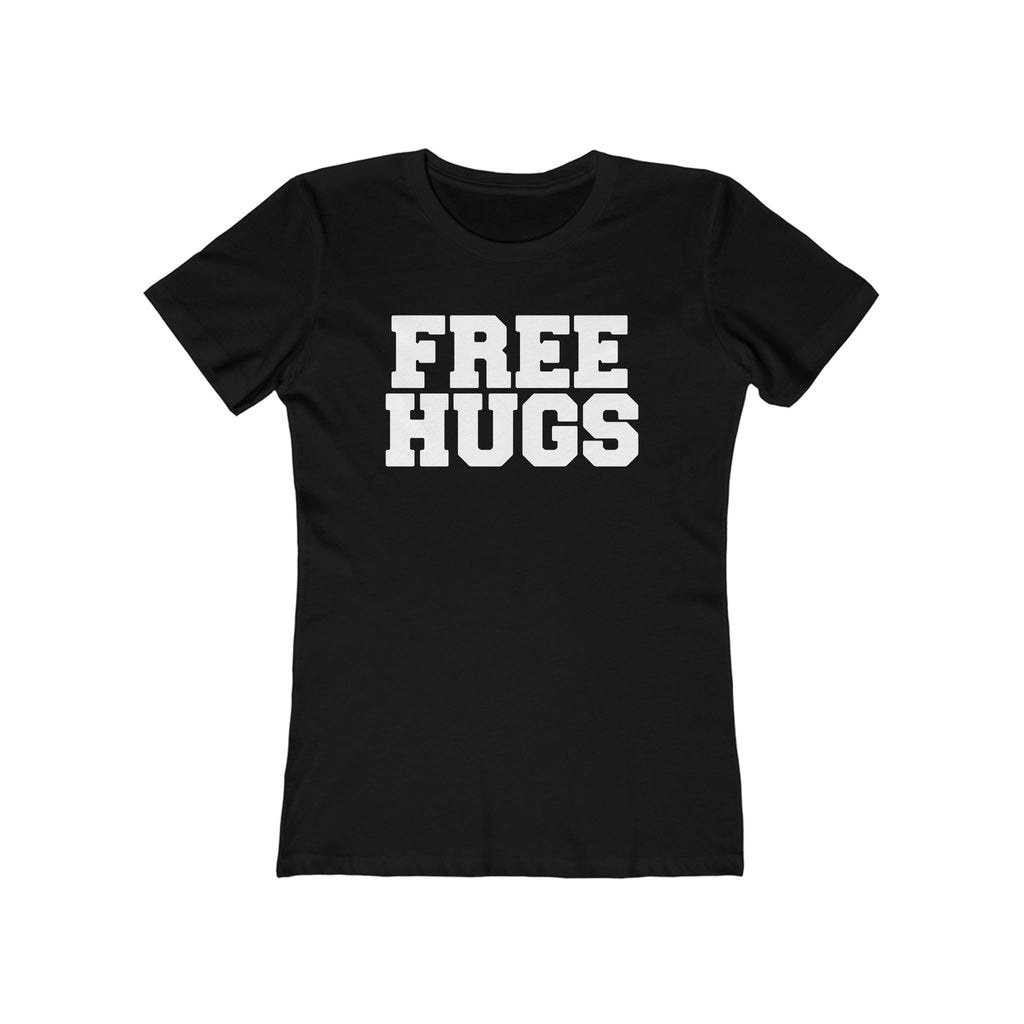 Free Hugs (World Champion Slut Hugger) - Women’s T-Shirt