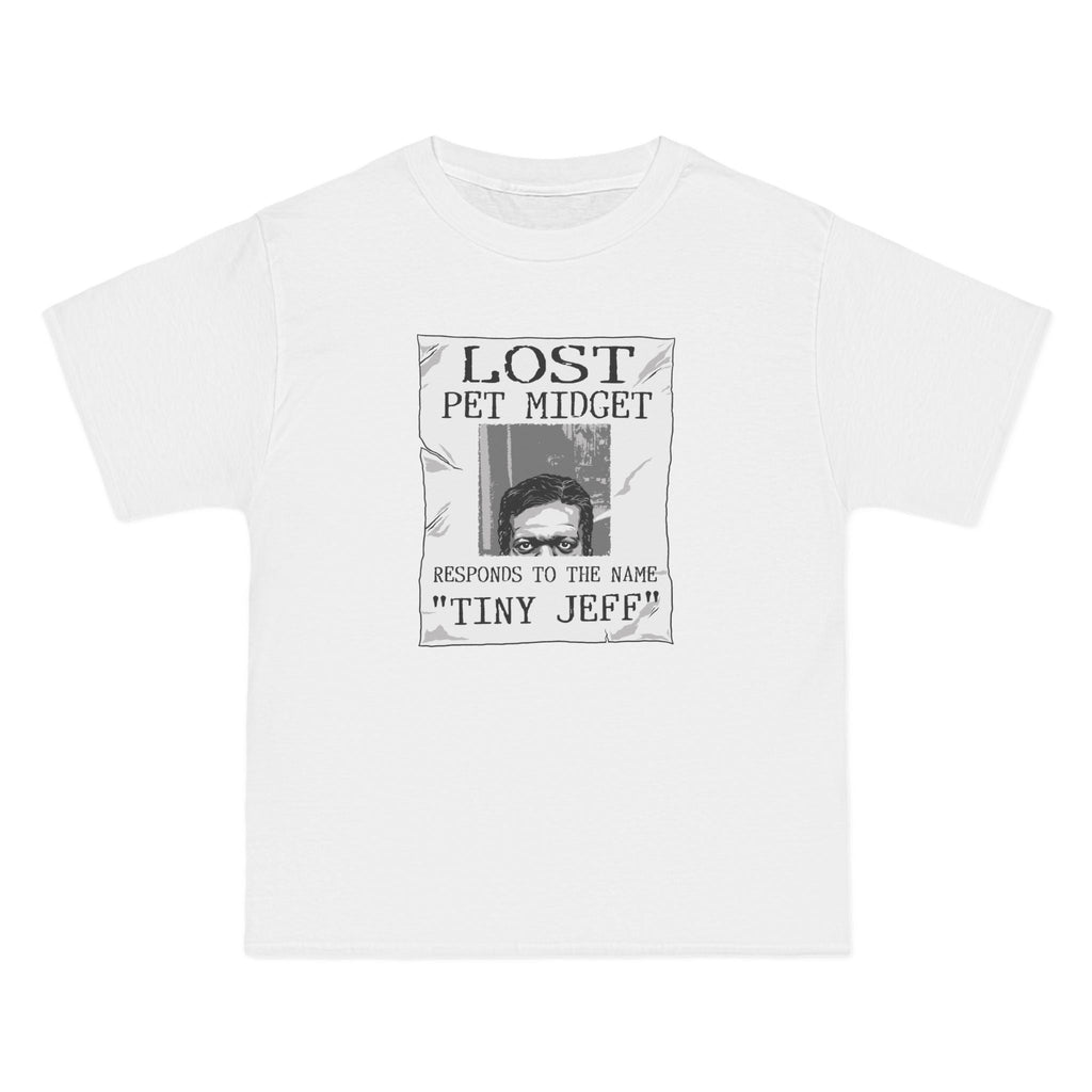 Lost Pet Midget Responds To The Name Tiny Jeff - Men's Heavyweight T-Shirt
