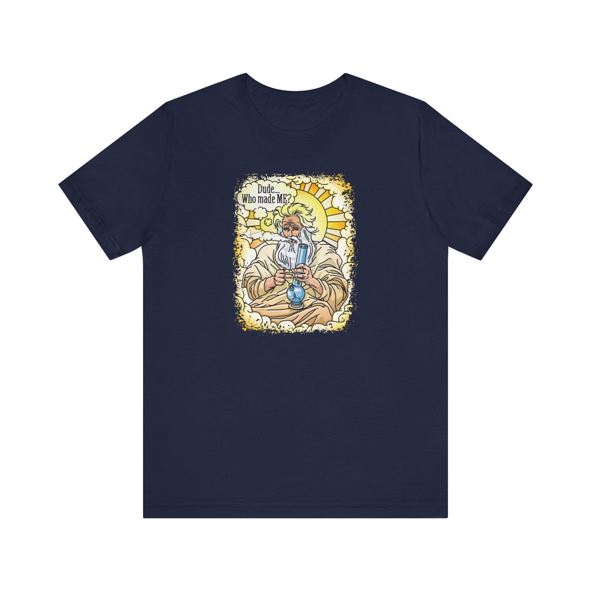 Dude... Who Made Me? - Men's T-Shirt