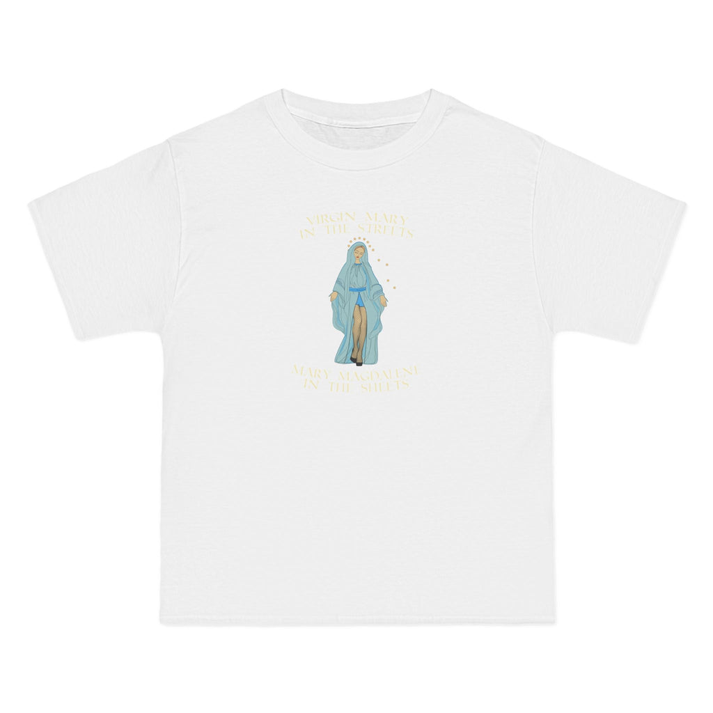 Virgin Mary In The Streets Mary Magdalene In The Sheets - Men's Heavyweight T-Shirt