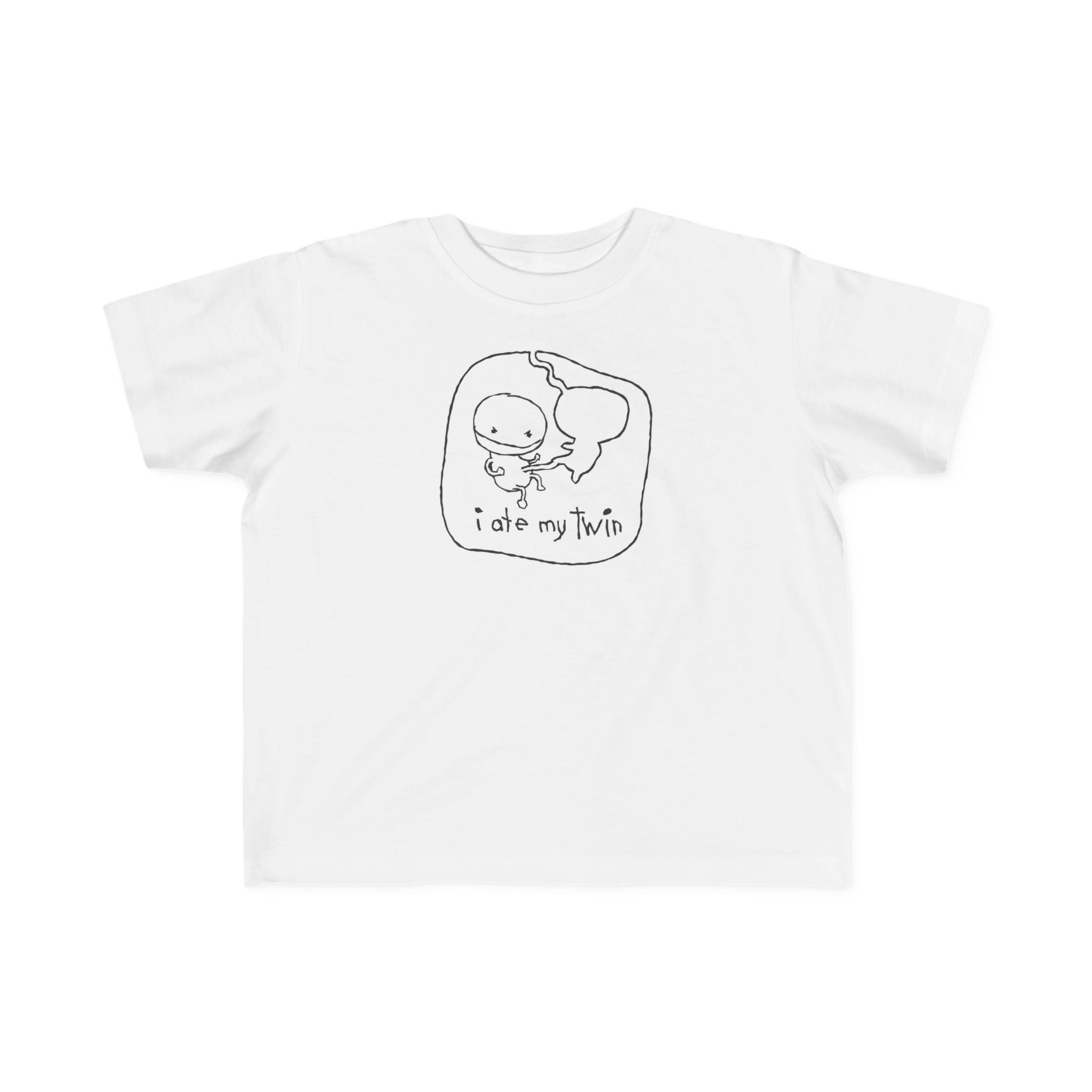 I Ate My Twin -Toddler   T-Shirt