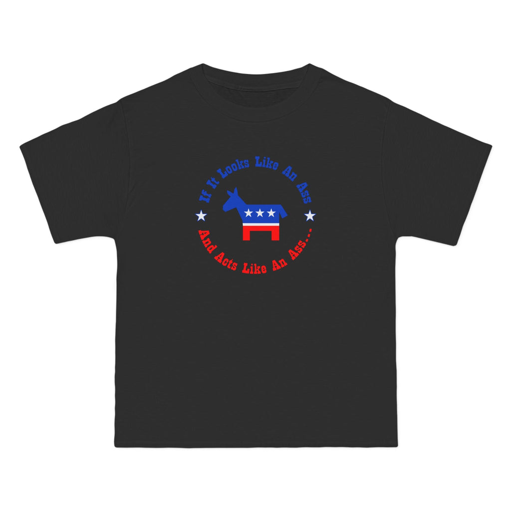 If It Looks Like An Ass And Acts Like An Ass (Democratic Donkey Logo) - Men's Heavyweight T-Shirt