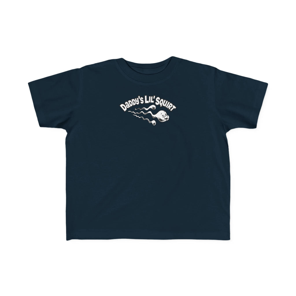 Daddy's Lil' Squirt - Toddler T-Shirt