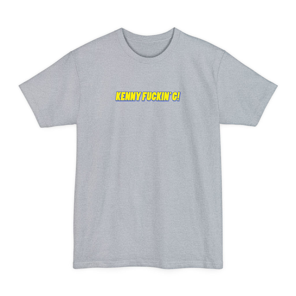 Kenny Fuckin' G! - Men's Tall T-Shirt