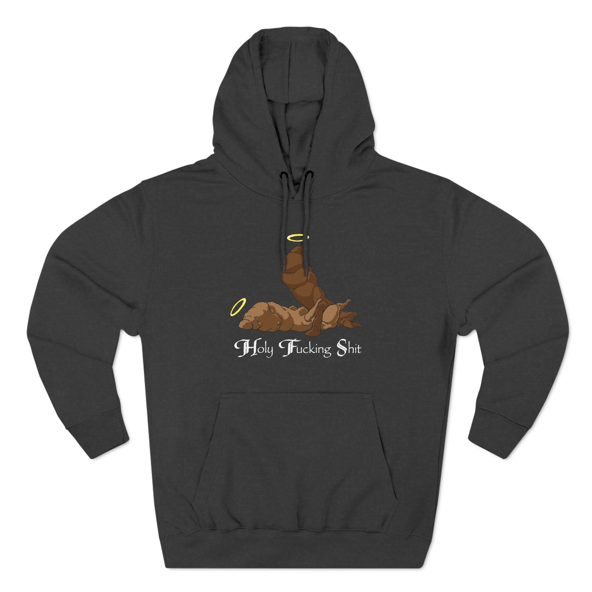 Holy Fucking Shit - Hoodie