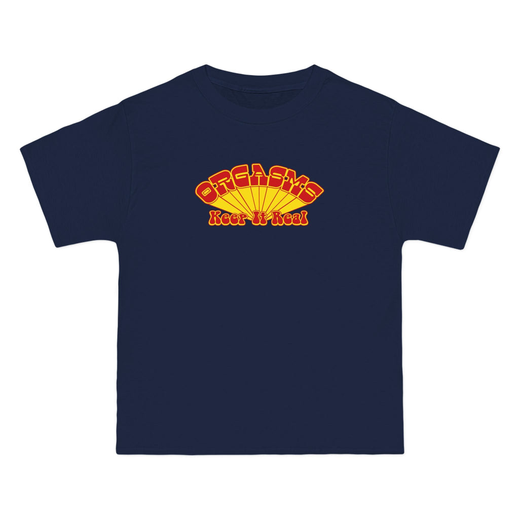Orgasms - Keep It Real - Men's Heavyweight T-Shirt