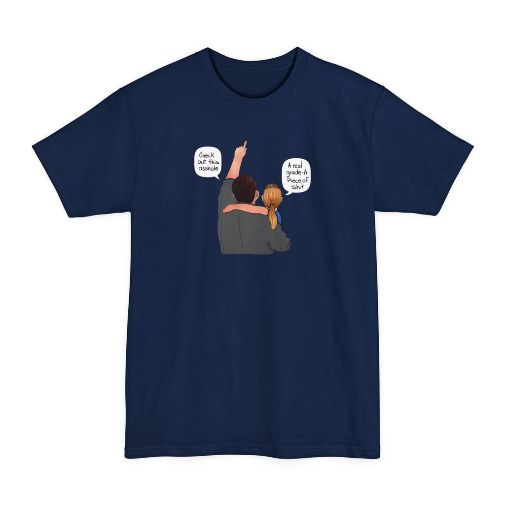 Check Out This Asshole - Men's Tall T-Shirt