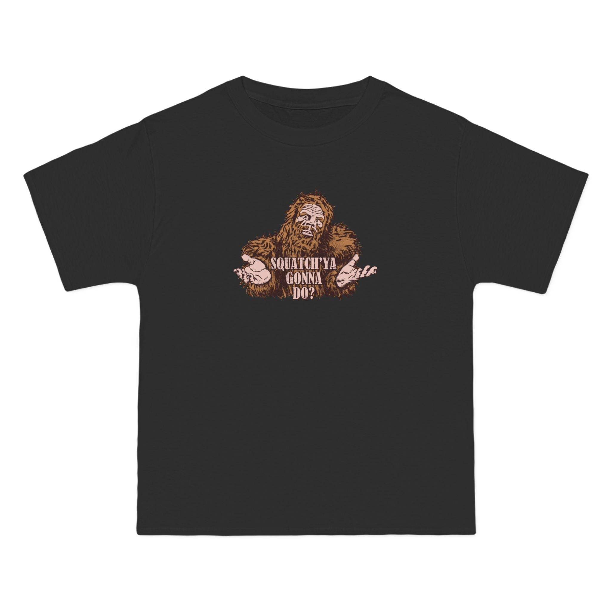 Squatch'ya Gonna Do? - Men's Heavyweight T-Shirt