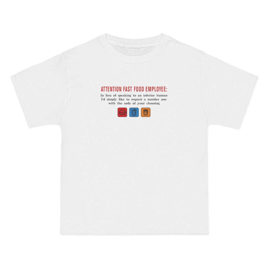 Attention Fast Food Employee - Men's Heavyweight T-Shirt