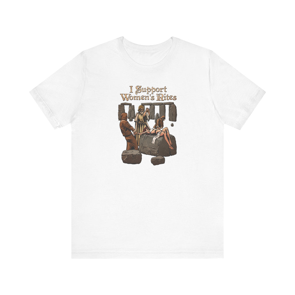 I Support Women's Rites - Men's T-Shirt