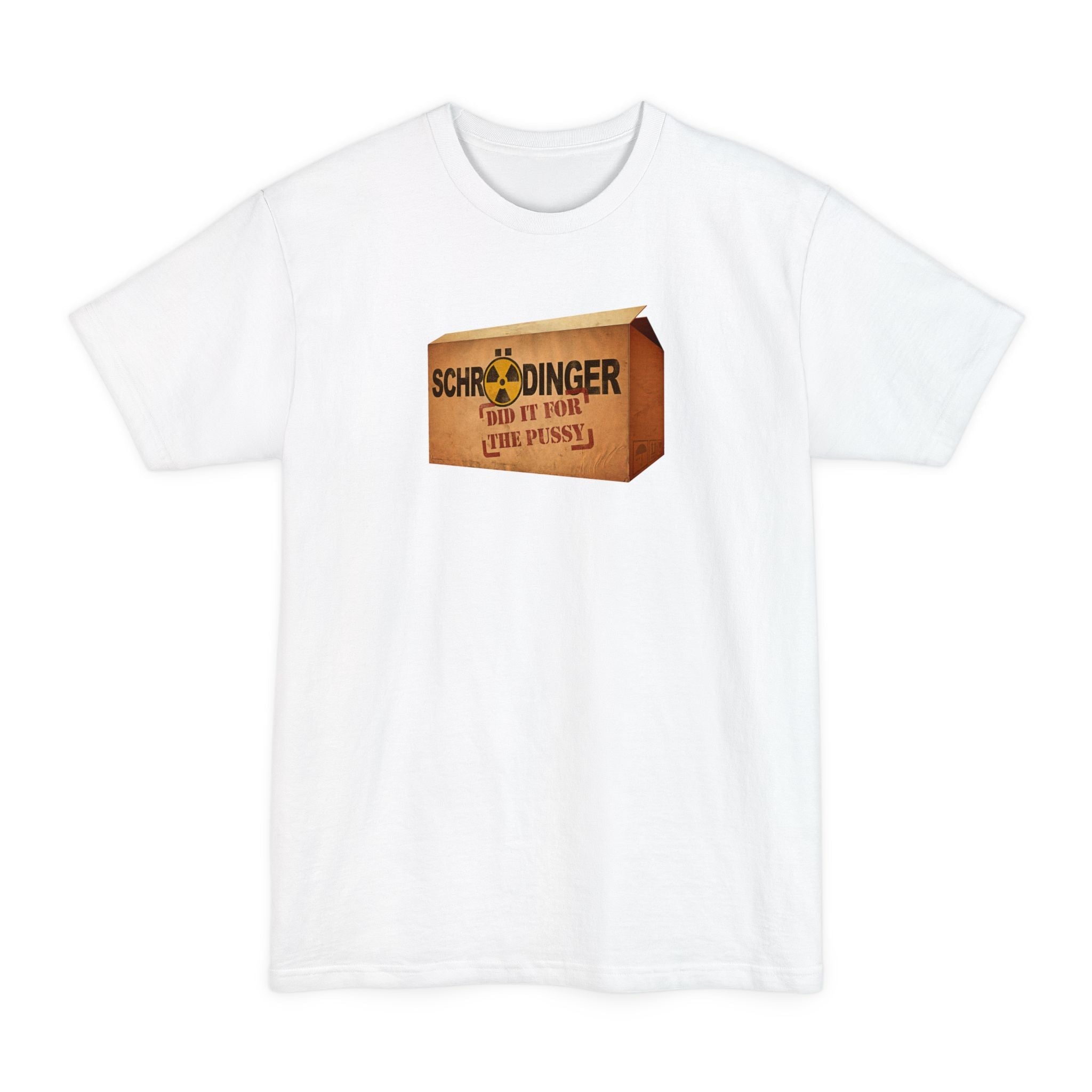 Schrodinger Did It For The Pussy - Men's Tall T-Shirt