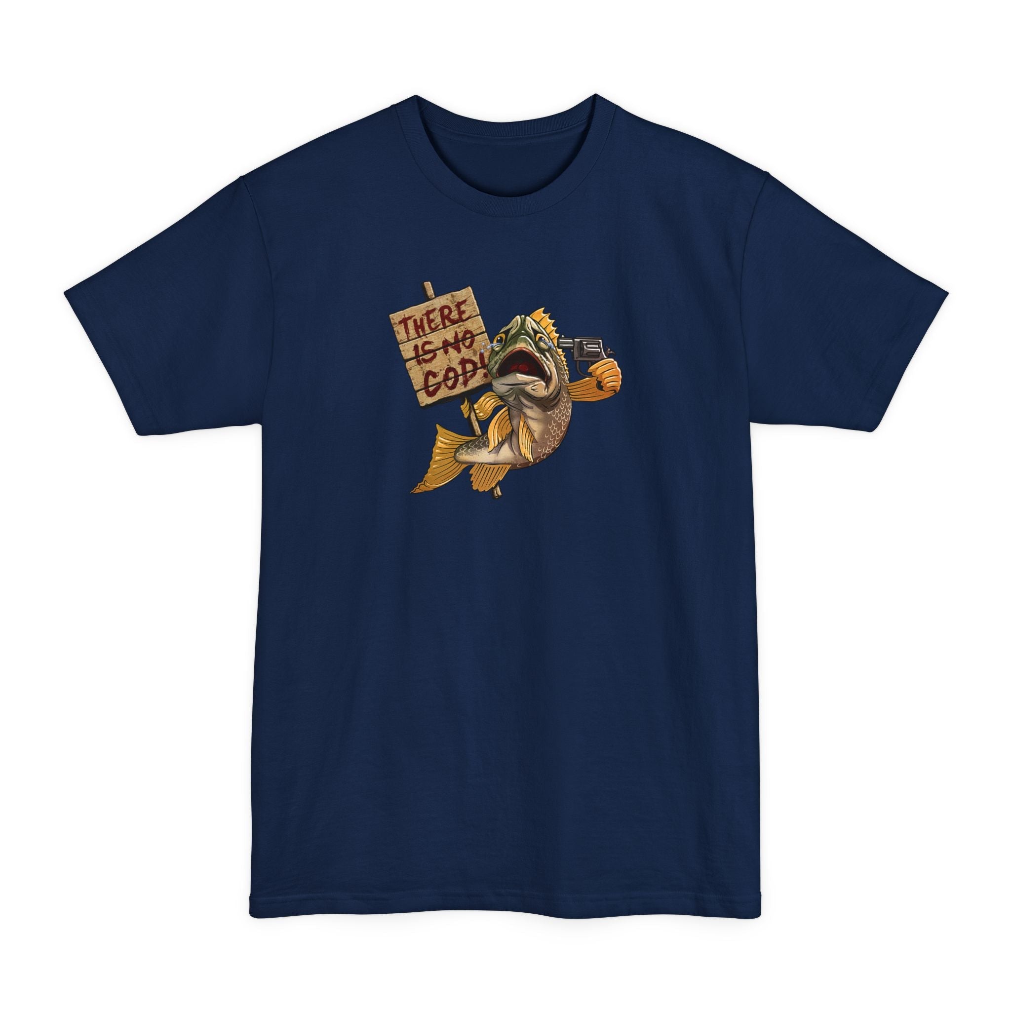 There Is No Cod! - Men's Tall T-Shirt