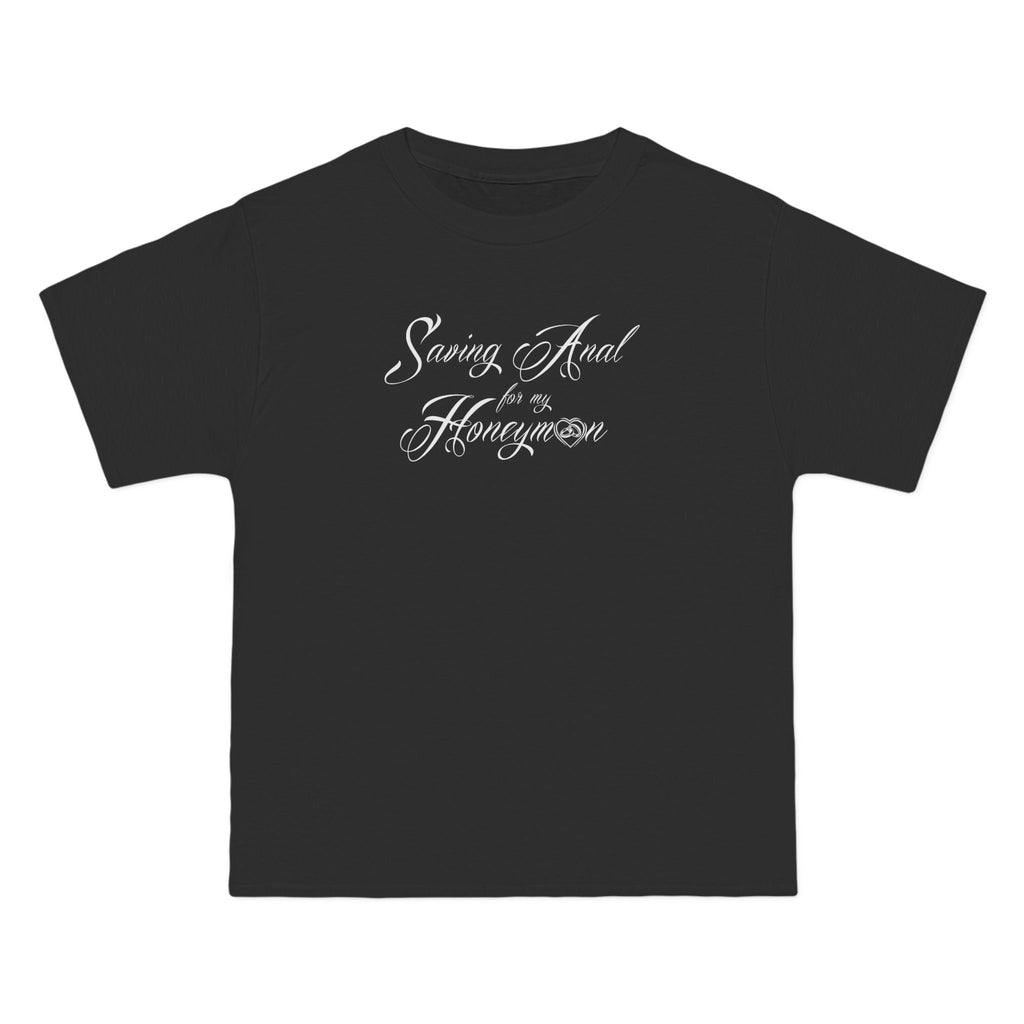 Saving Anal For My Honeymoon - Men's Heavyweight T-Shirt