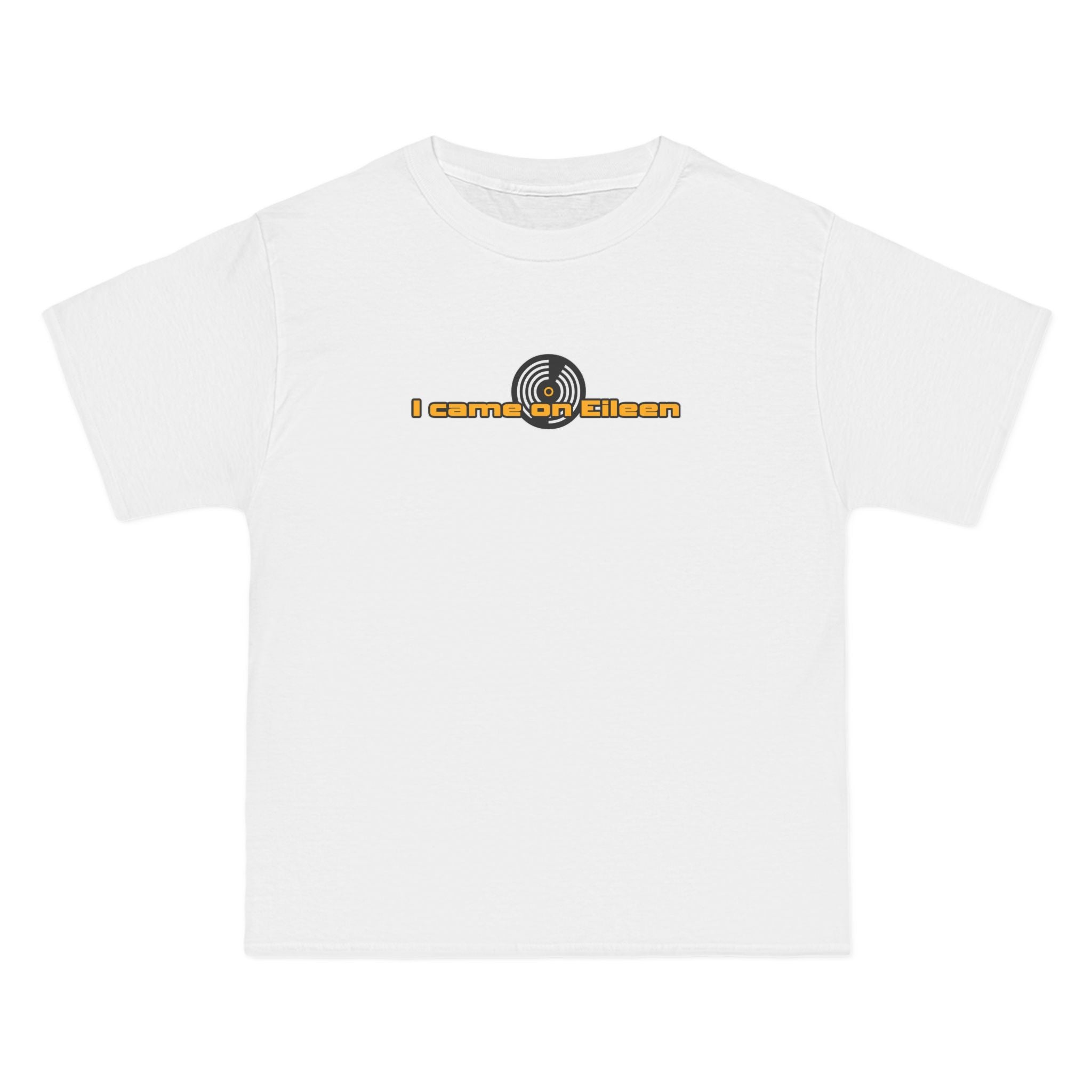 I Came On Eileen - Men's Heavyweight T-Shirt