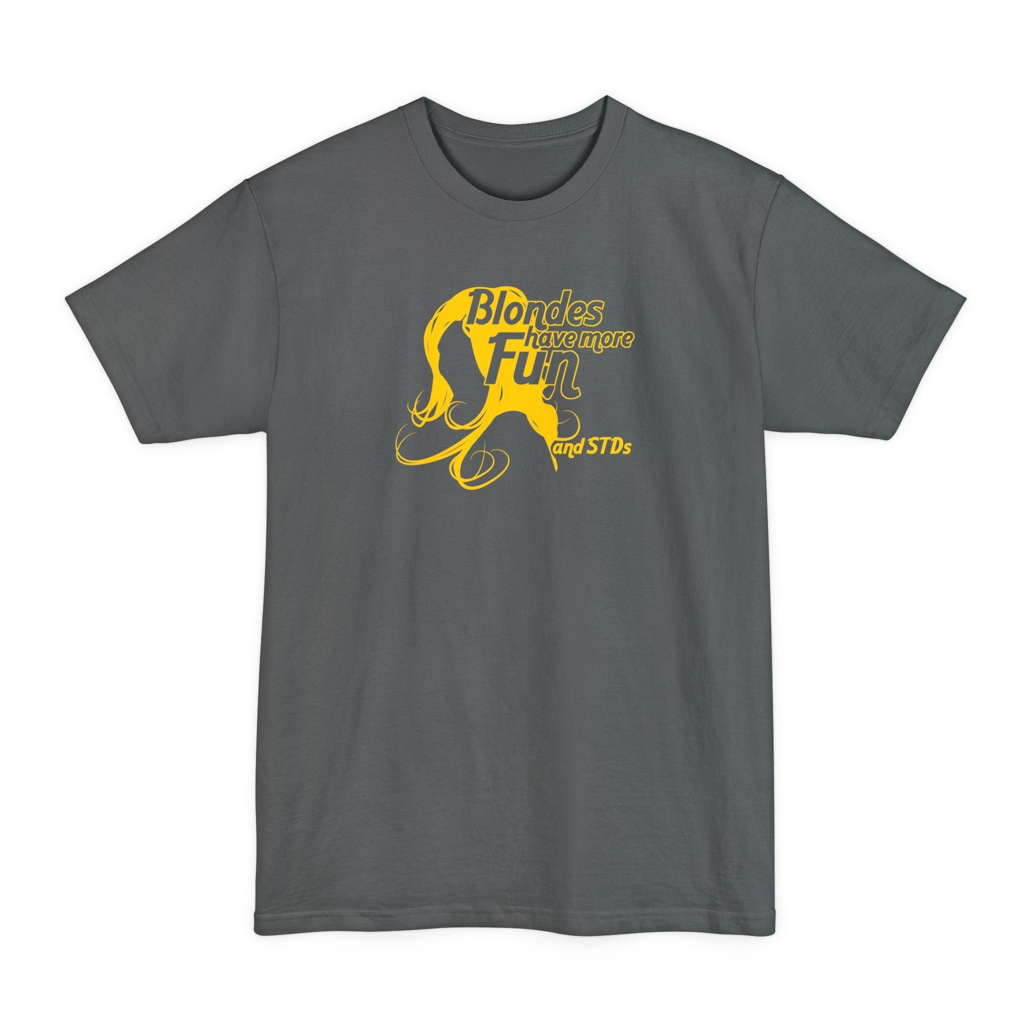 Blondes Have More Fun And More STDs - Men's Tall T-Shirt