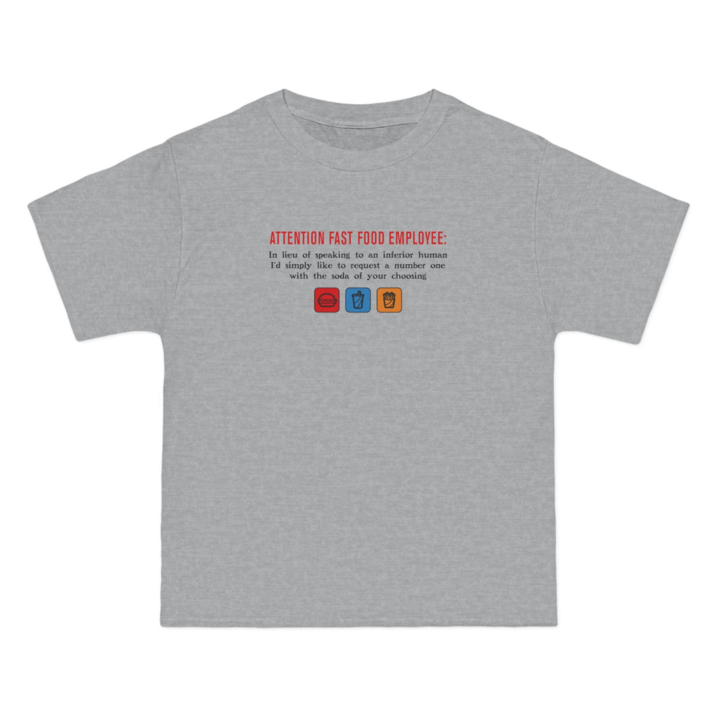 Attention Fast Food Employee - Men's Heavyweight T-Shirt