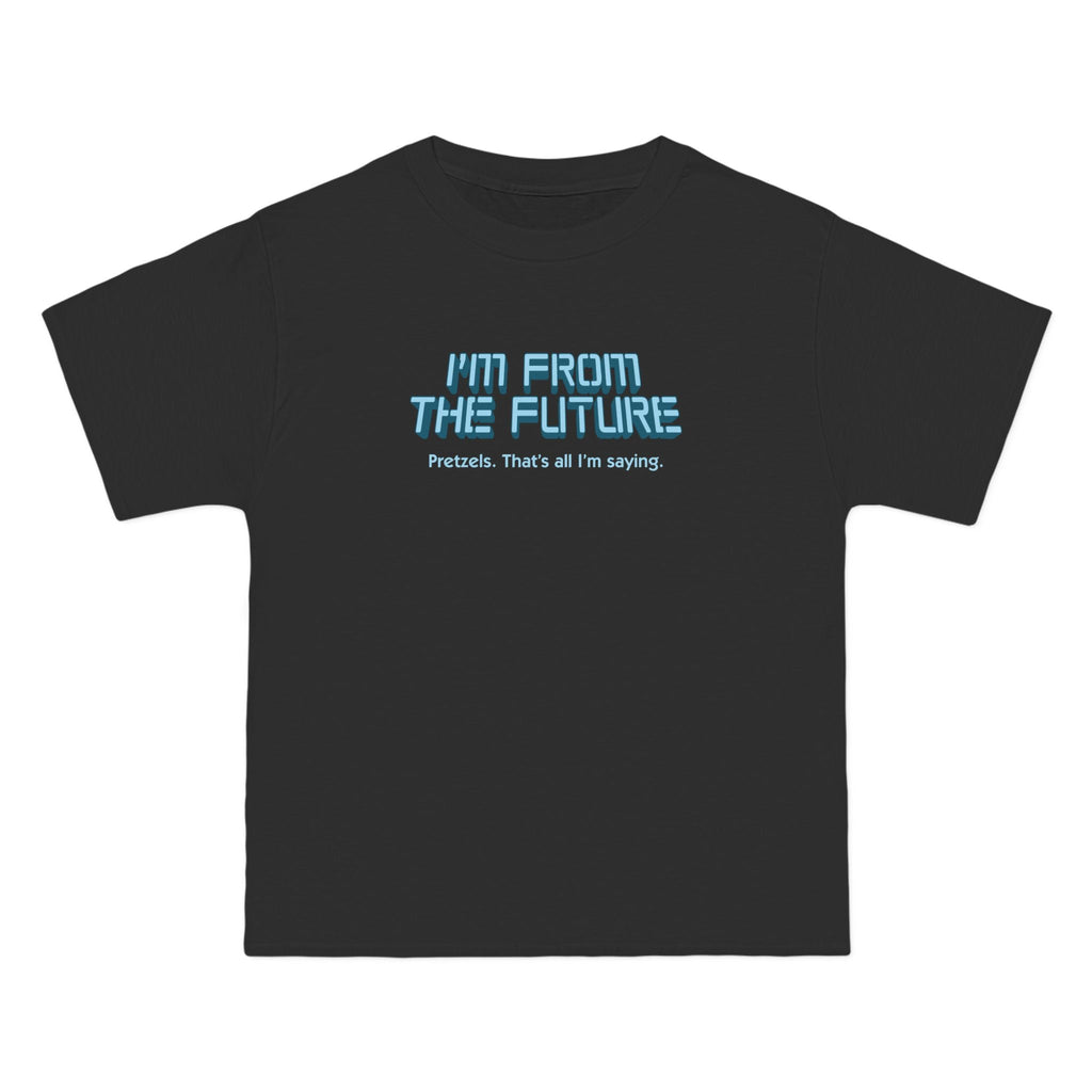 I'm From The Future - Pretzels. That's All I'm Saying. - Men's Heavyweight T-Shirt