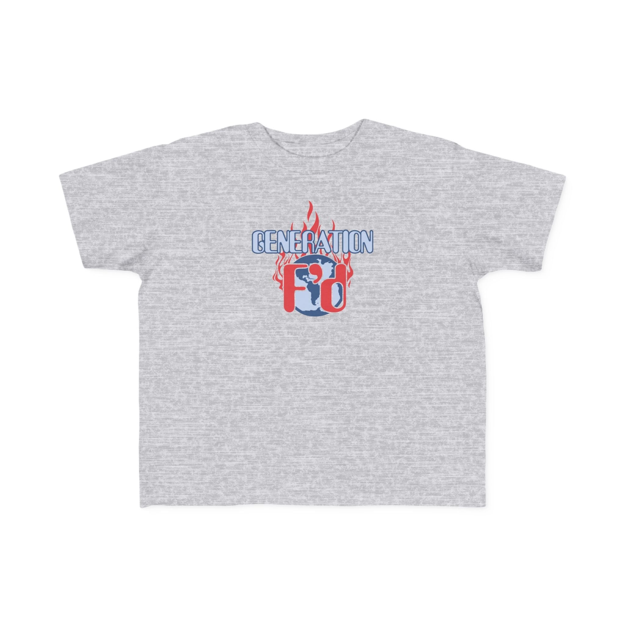 Generation F'D - Toddler T-Shirt