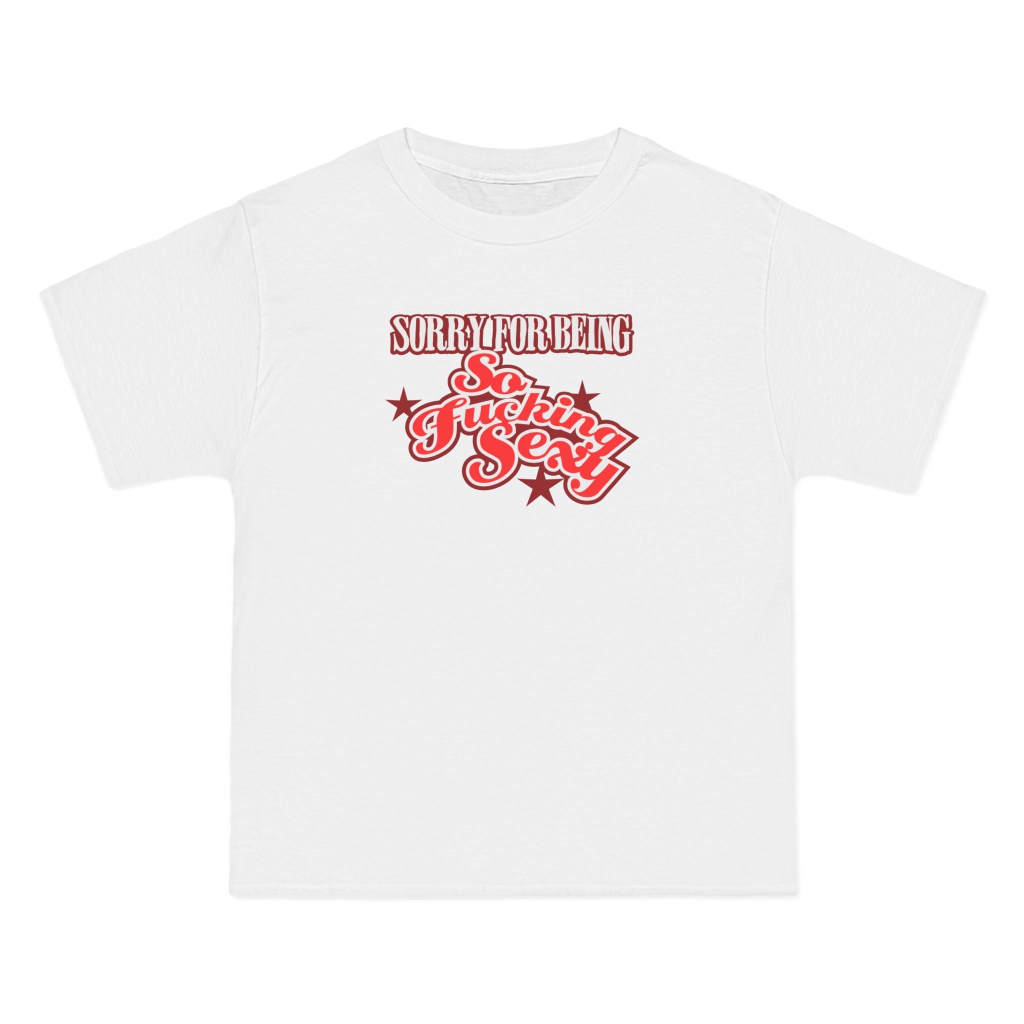 Sorry For Being So Fucking Sexy - Men's Heavyweight T-Shirt