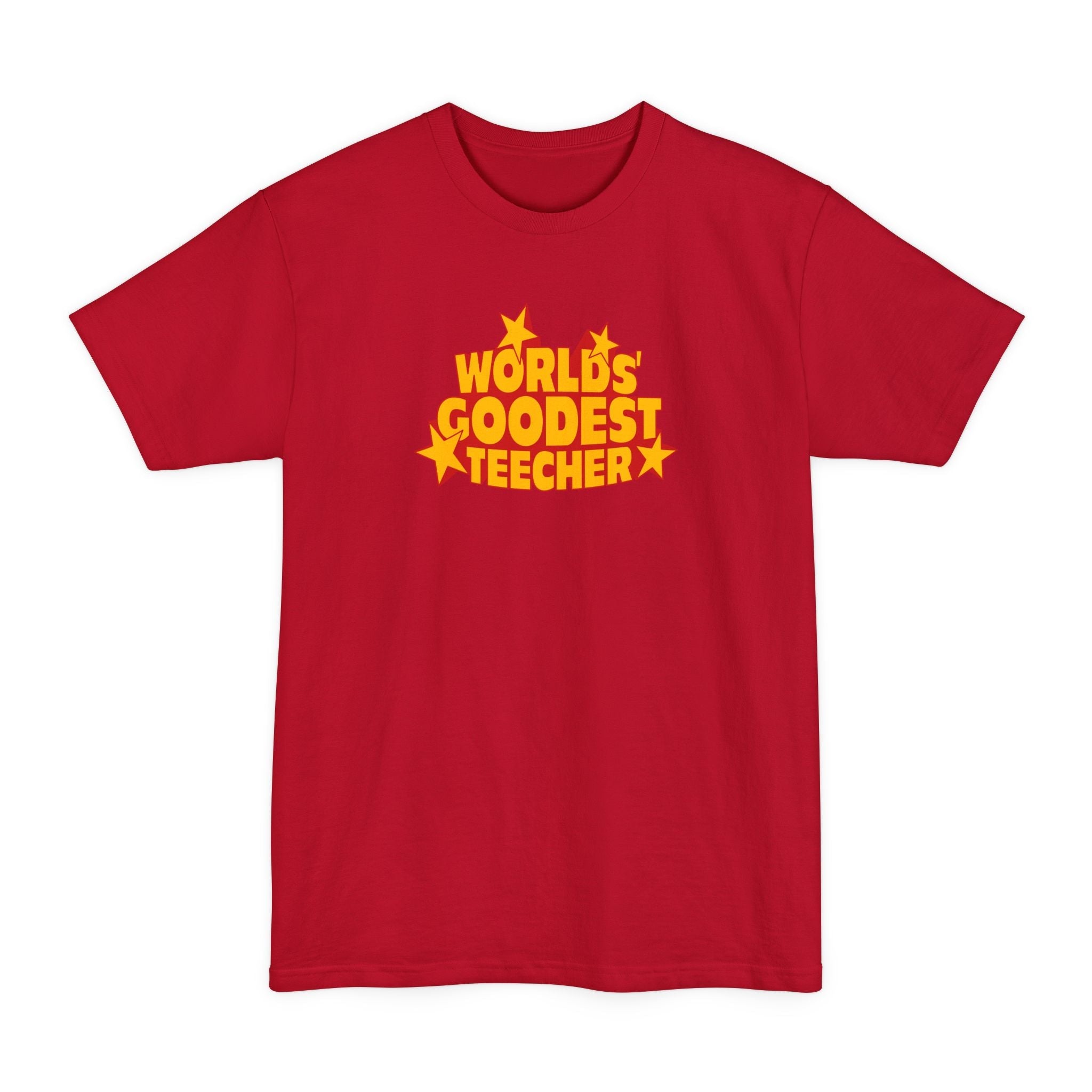 Worlds' Goodest Teecher - Men's Tall T-Shirt