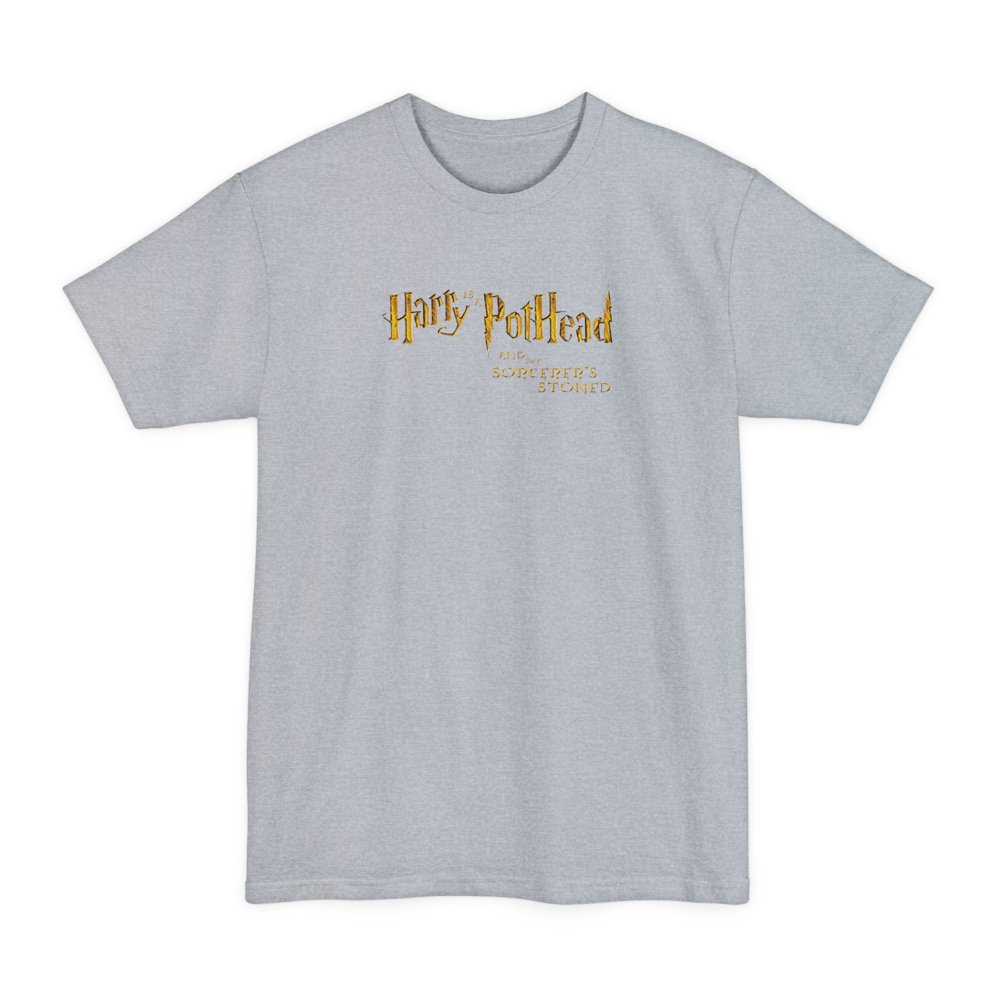 Harry Is A Pothead And The Sorcerer's Stoned - Men's Tall T-Shirt