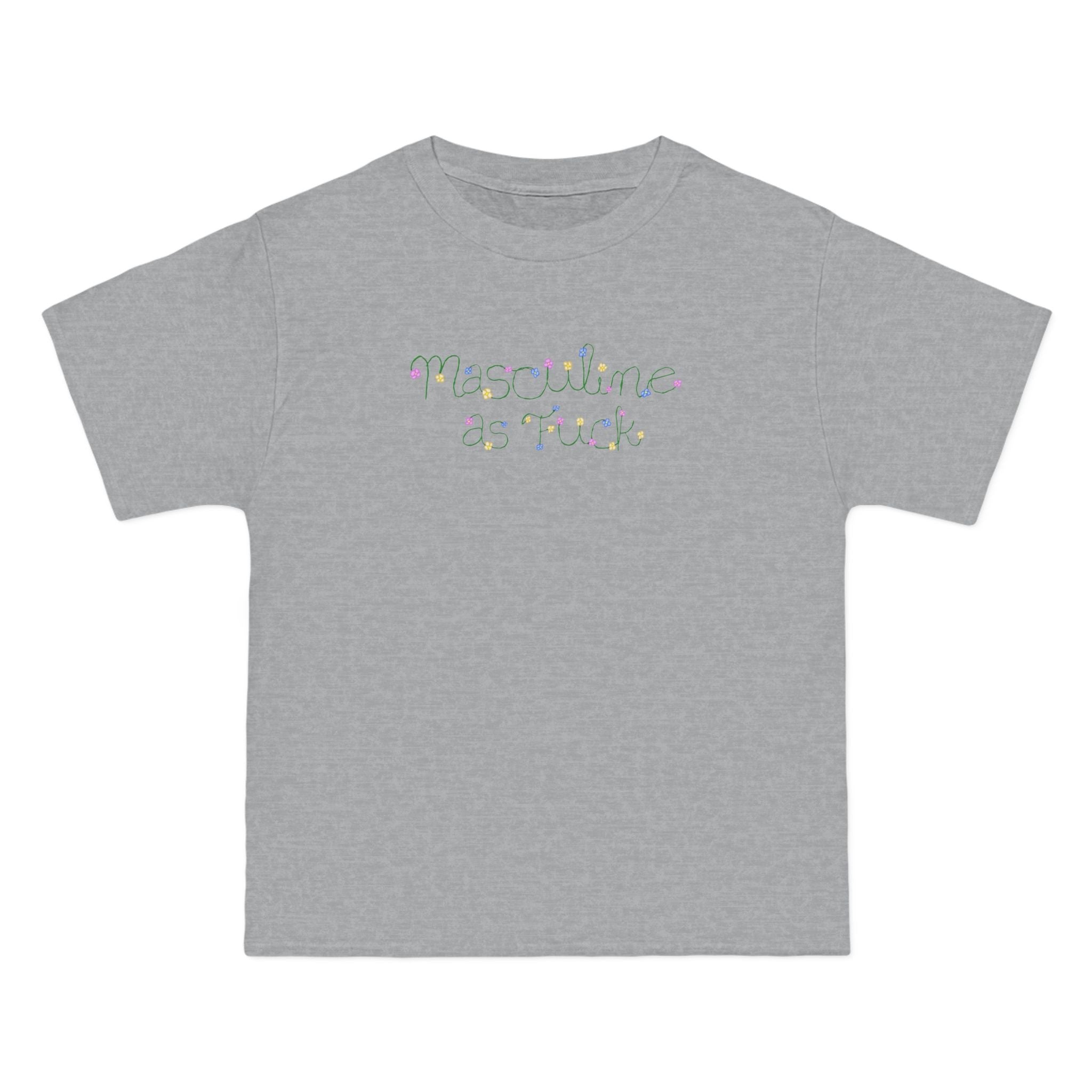 Masculine As Fuck - Men's Heavyweight T-Shirt