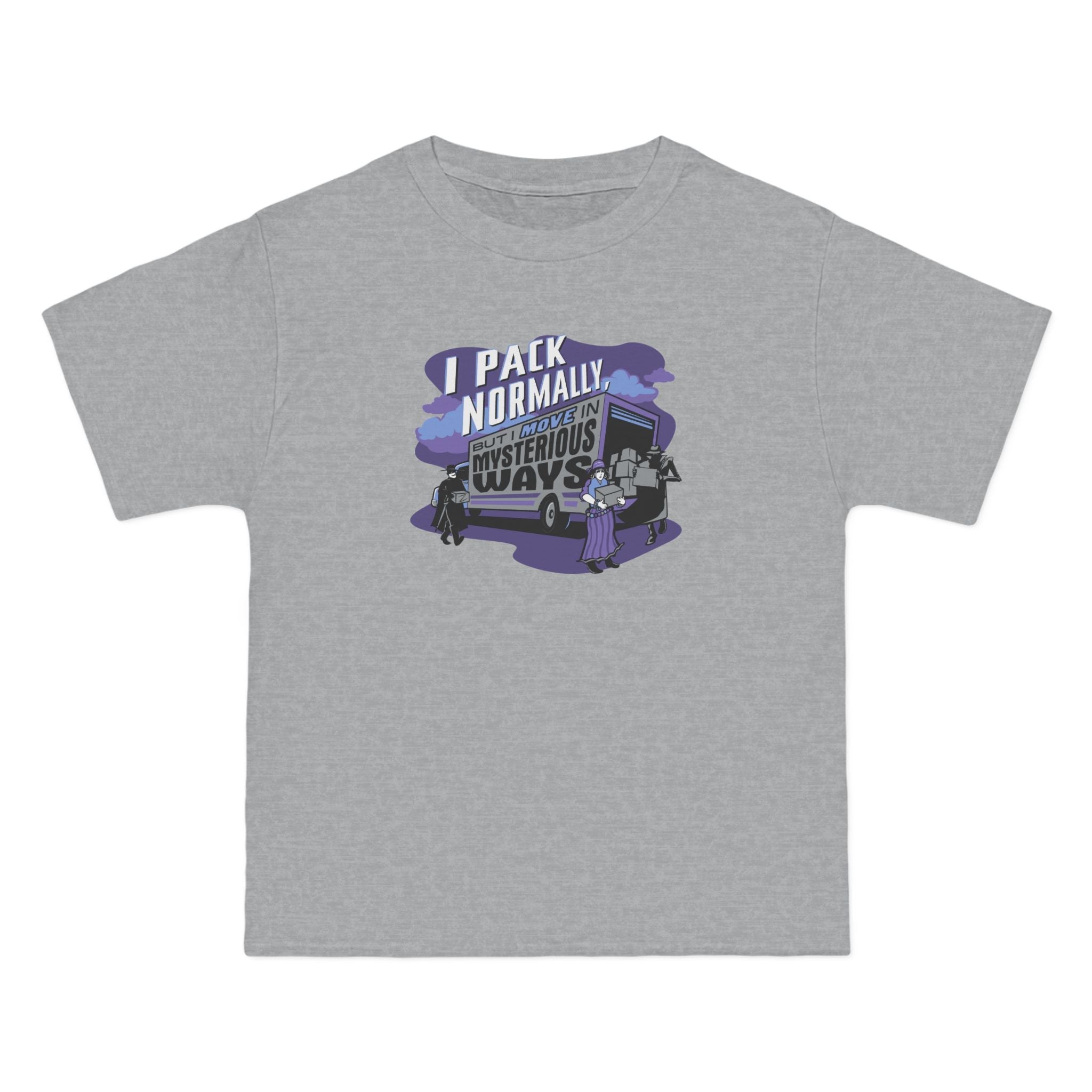 I Pack Normally But I Move In Mysterious Ways - Men's Heavyweight T-Shirt
