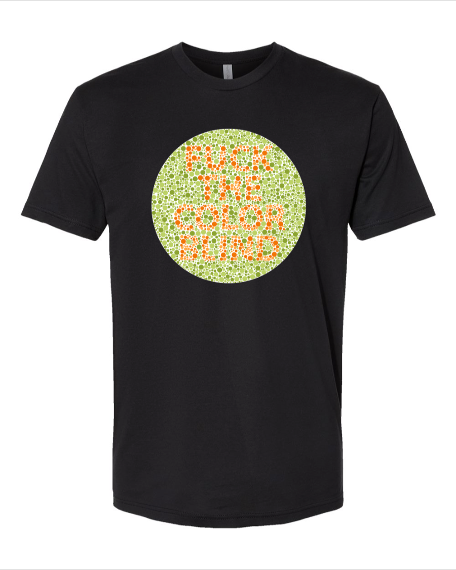 Fuck The Colorblind - Men's T-Shirt
