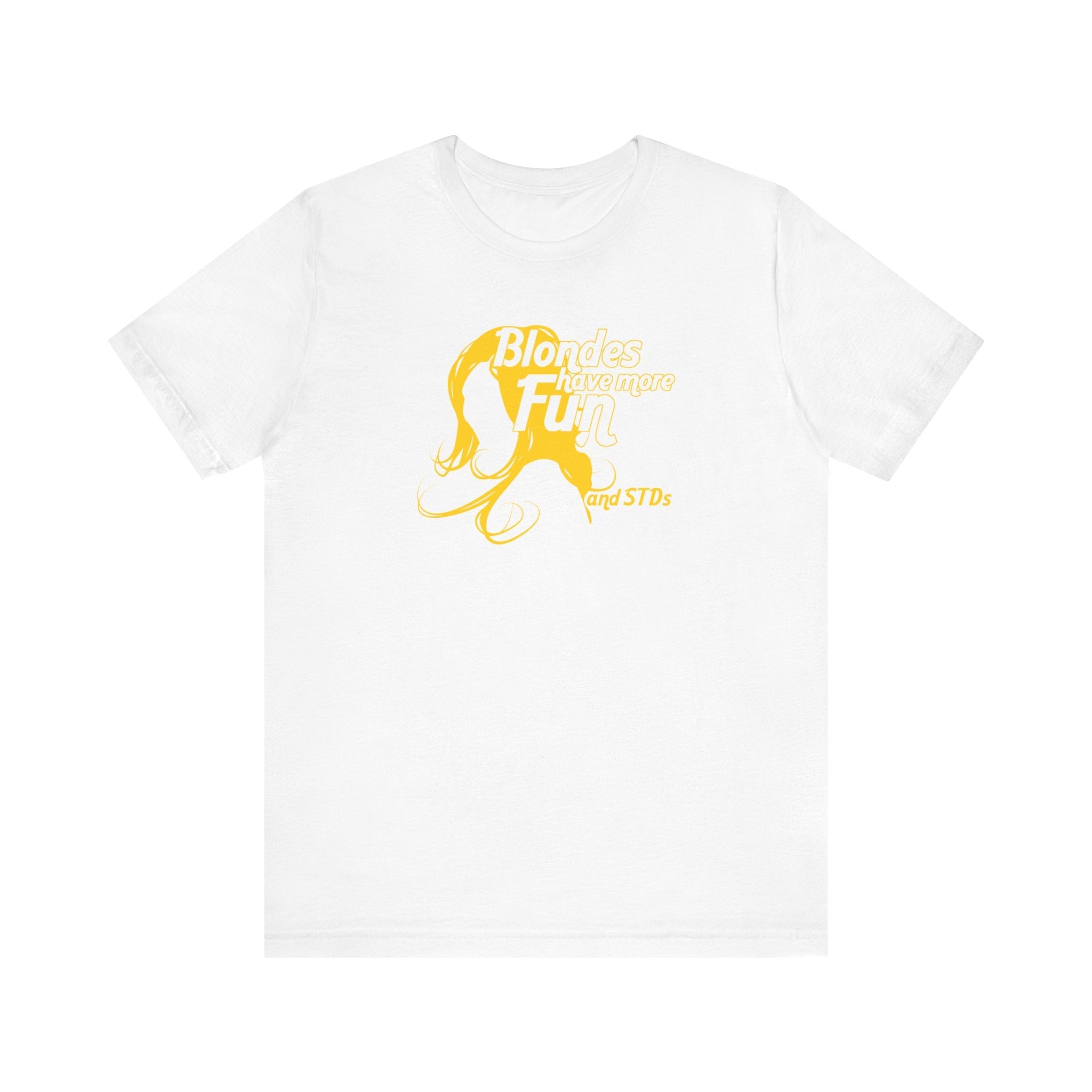 Blondes Have More Fun And More STDs - Men's T-Shirt