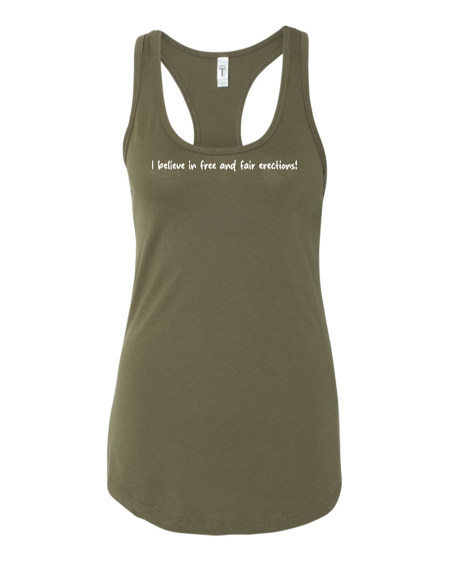 I Believe In Free And Fair Erections! - Women's Racerback Tank