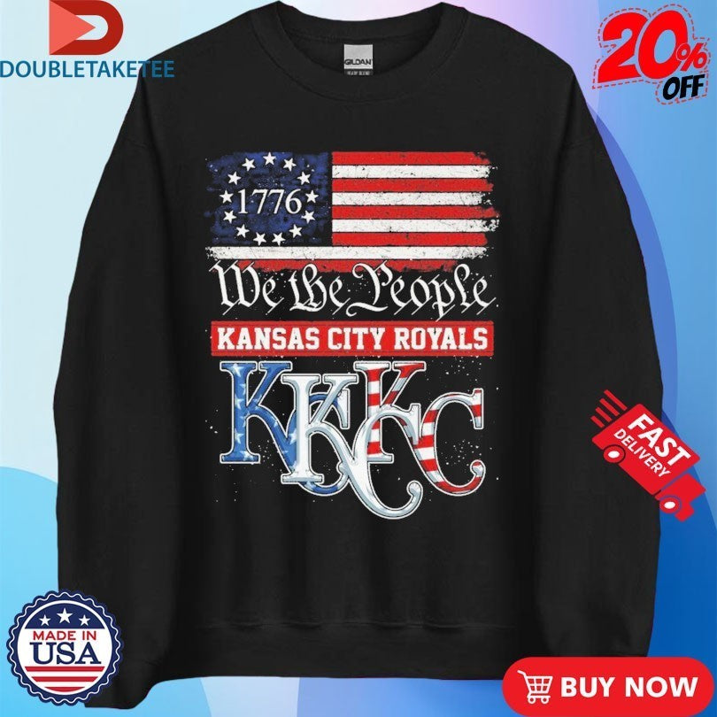 1776 Kansas City Royals We The People Shirts