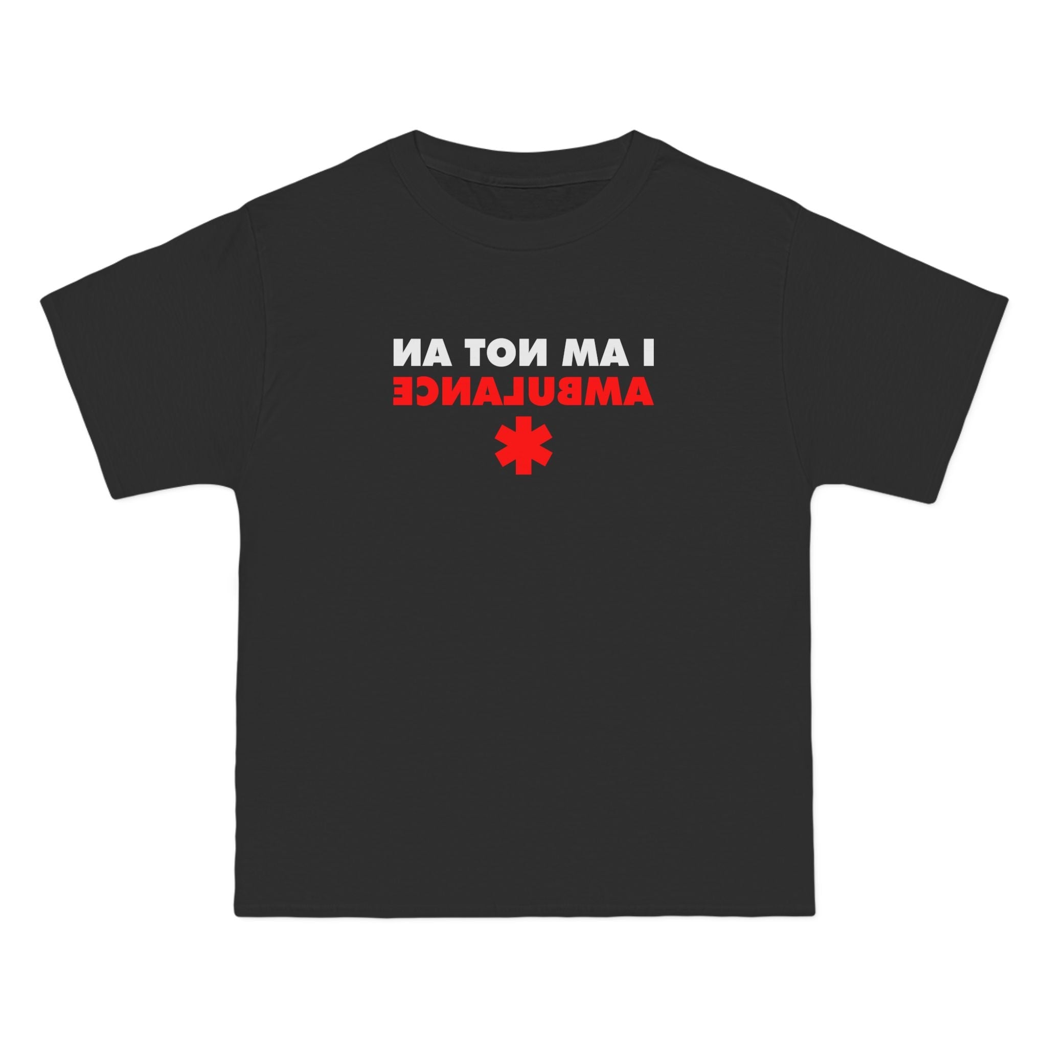I Am Not An Ambulance - Men's Heavyweight T-Shirt