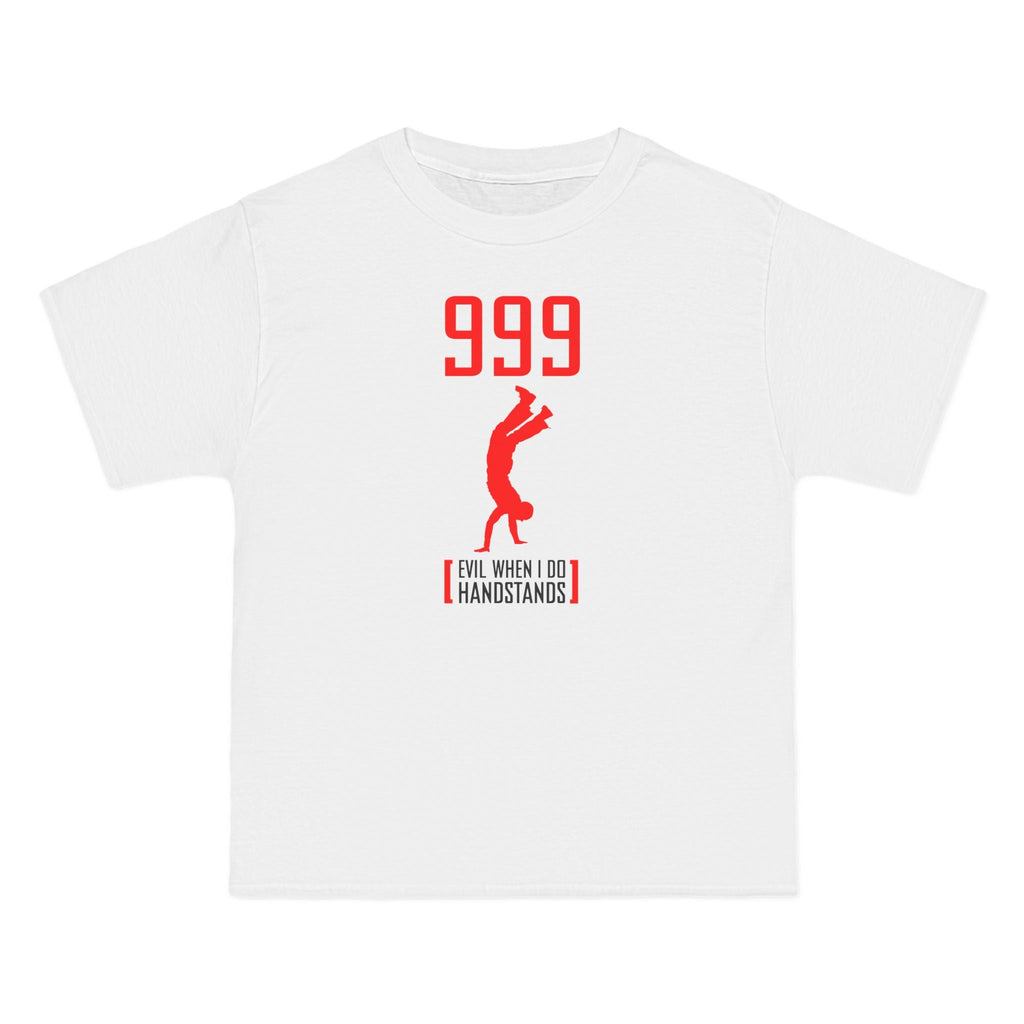 999 - Evil When I Do Handstands - Men's Heavyweight T-Shirt