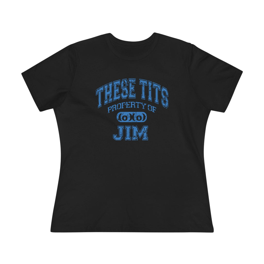 These Tits Property Of (Name) - Women's T-Shirt