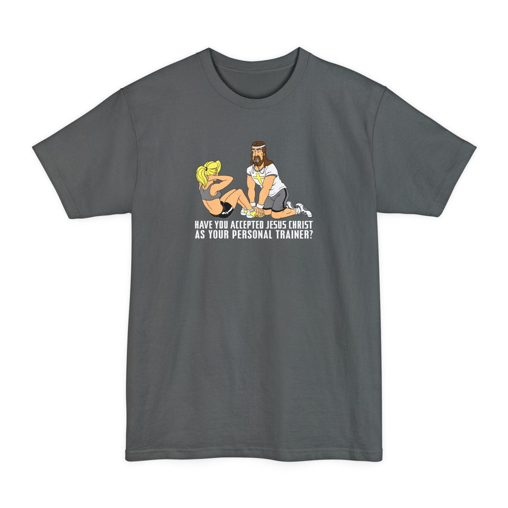 Have You Accepted Jesus Christ As Your Personal Trainer? - Men's Tall T-Shirt