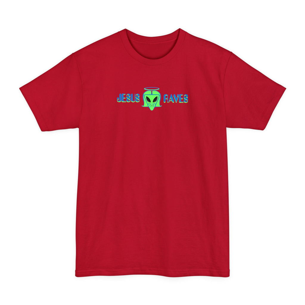 Jesus Raves - Men's Tall T-Shirt