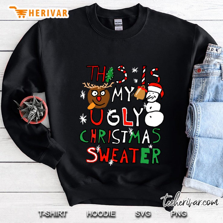 This Is My Ugly Christmas Sweater Reindeer Snowman Funny Drawing Version