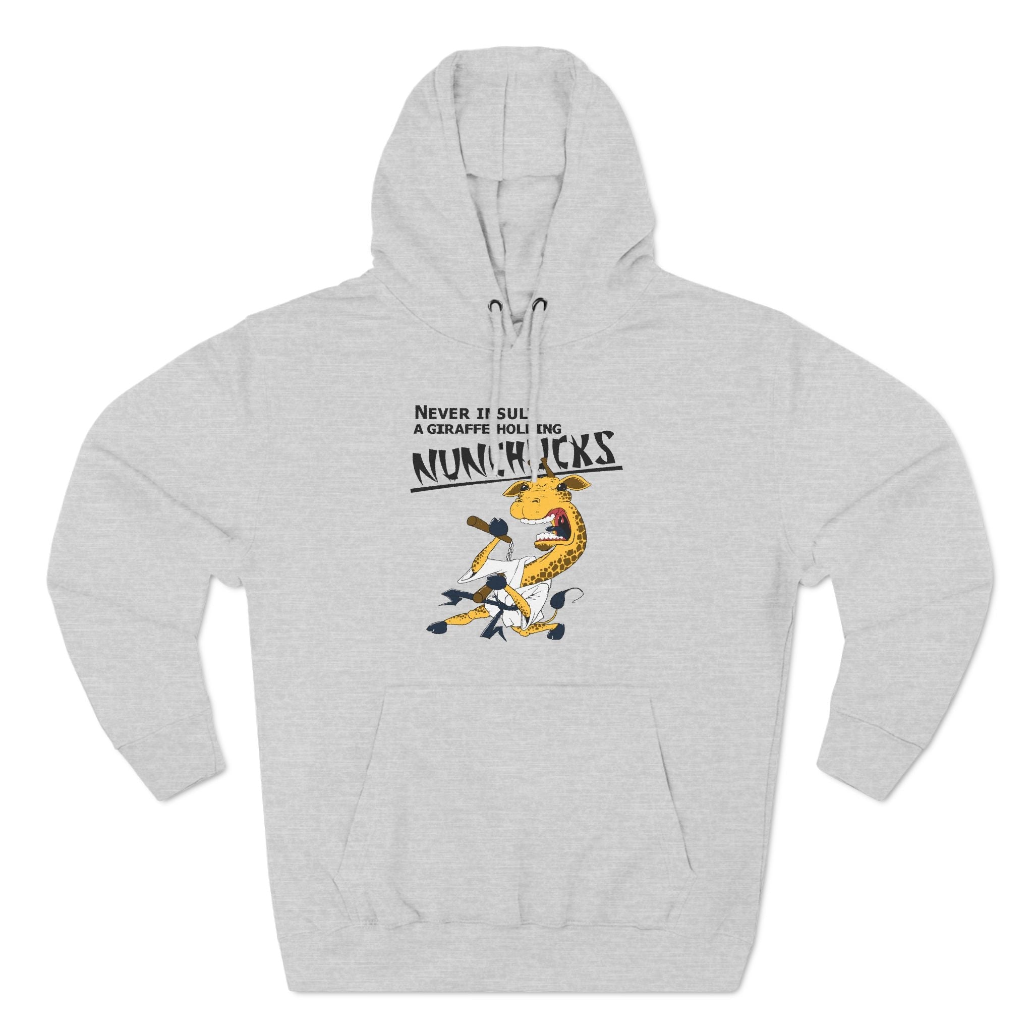 Never Insult A Giraffe Holding Nunchucks - Hoodie