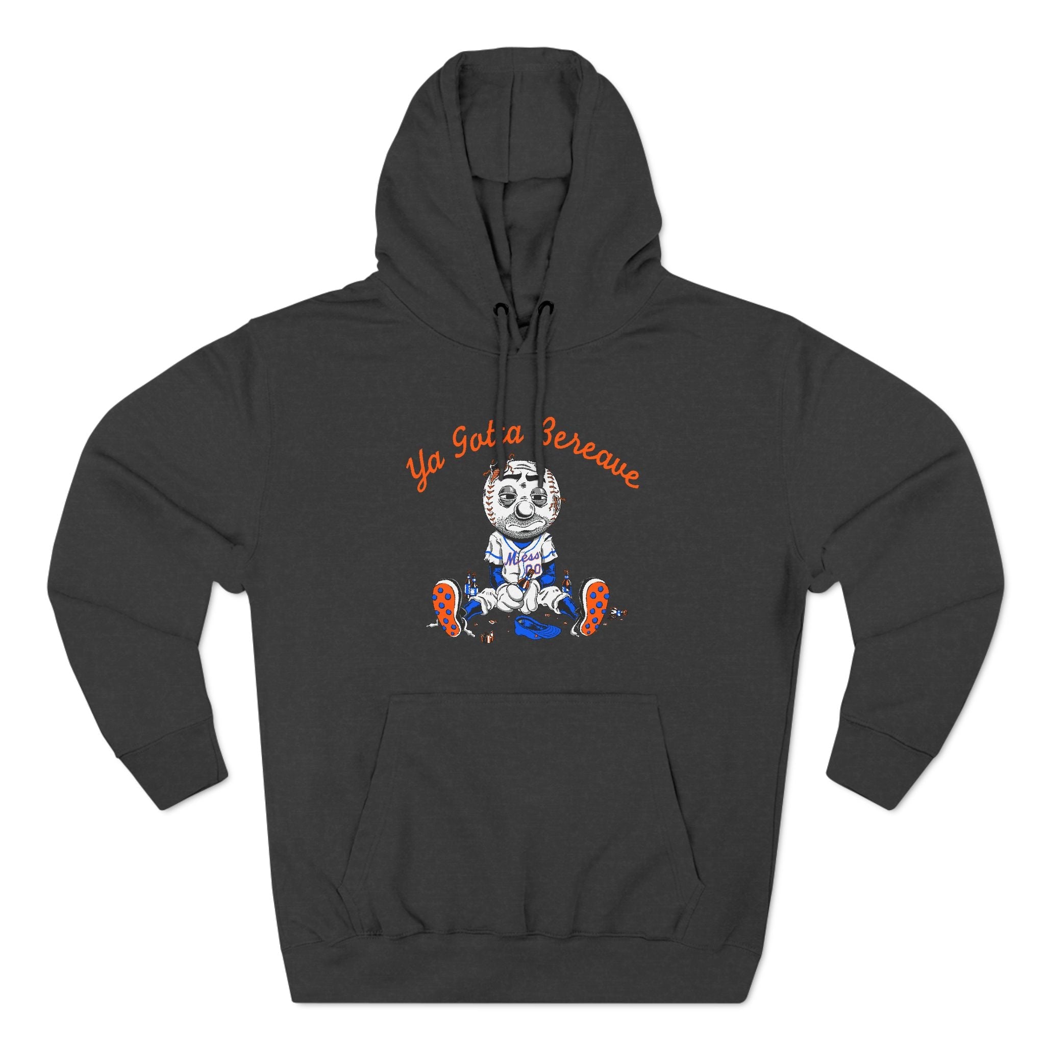 Ya Gotta Bereave - Hoodie