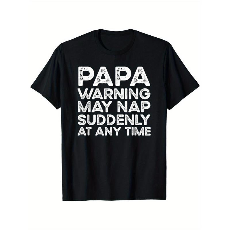 1pc Papa Warning May Nap Suddenly At Any Time T-Shirt - 100% Cotton, Crew Neck, Printed Short Sleeve Tee for Men, Regular...