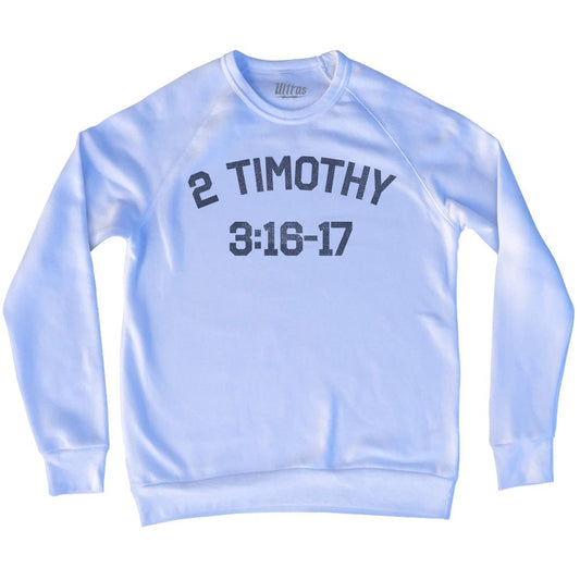 2 Timothy 3 16-17 Adult Tri-Blend Sweatshirt Style002