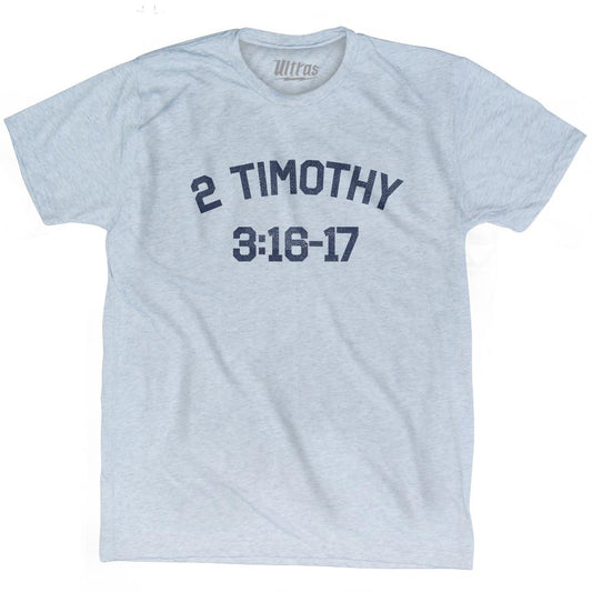 2 Timothy 3 16-17 Adult Tri-Blend T-Shirt Style003