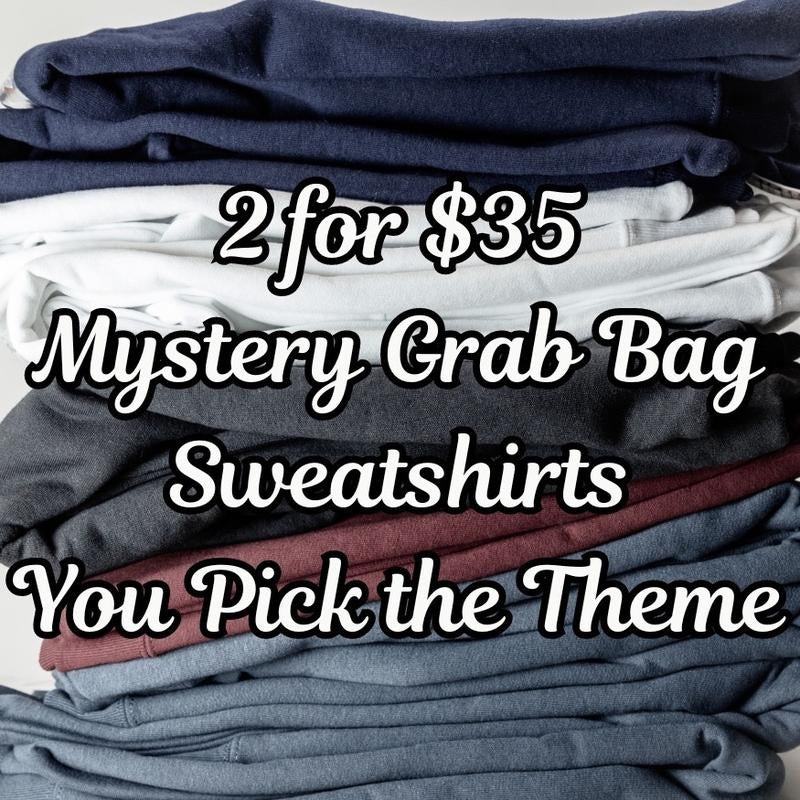 2 for $38 Sweatshirt Bundle You Pick the Theme T-Shirts, Hoodie | UrbanDripWear.com