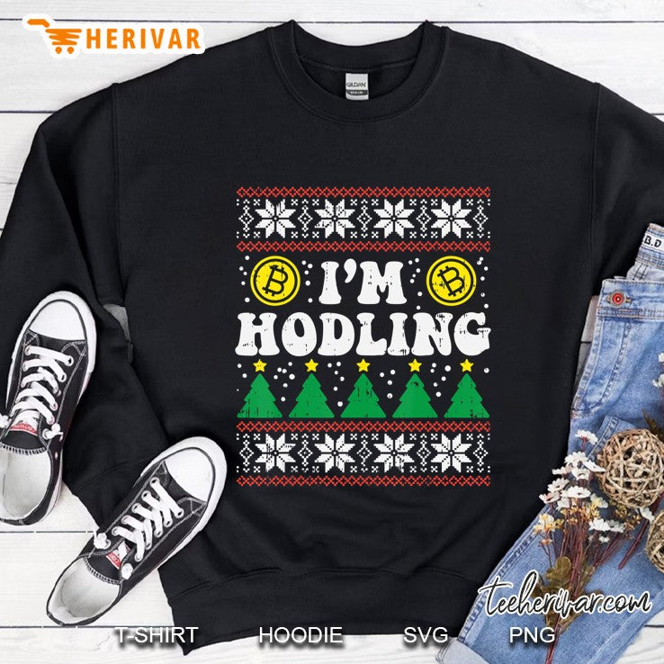 I’m Hodling Ugly Christmas Sweater Bitcoin Crypto Hodl